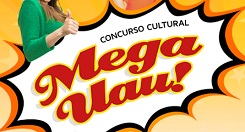 CONCURSO CULTURAL MEGAUAU, WWW.MEGAUAU.COM.BR