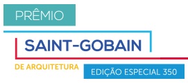 PRÊMIO SAINT-GOBAIN DE ARQUITETURA 2014, WWW.PREMIOSAINTGOBAIN.COM.BR