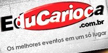 EDUCARIOCA, INGRESSOS, EVENTOS, WWW.EDUCARIOCA.COM.BR