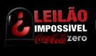 PROMOÇÃO COCA COLA LEILÃO IMPOSSÍVEL