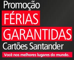 SANTANDER FERIAS GARANTIDAS, WWW.SANTANDER.COM.BR/FERIASGARANTIDAS