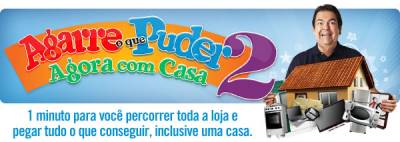 PROMOÇÃO AGARRE O QUE PUDER 2011