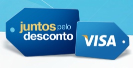 PROMOÇÃO JUNTOS PELO DESCONTO VISA, WWW.VISA.COM.BR/JUNTOSPELODESCONTO