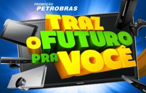 WWW.TRAZOFUTUROPRAVOCE.COM.BR, PROMOÇÃO PETROBRAS