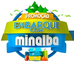 PROMOÇÃO MINALBA, EMBARQUECOMMINALBA.MINALBA.COM.BR