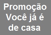 PROMOÇÃO VOCÊ JÁ É DE CASA, WWW.SOUDECASA.COM.BR