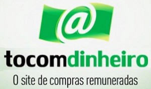 SITE TO COM DINHEIRO, WWW.TOCOMDINHEIRO.COM