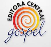 EDITORA CENTRAL GOSPEL, WWW.EDITORACENTRALGOSPEL.COM