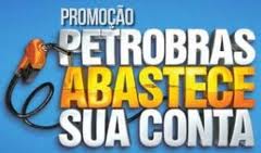 PROMOÇÃO PETROBRAS ABASTECE SUA CONTA, WWW.PETROBRASABASTECESUACONTA.COM.BR