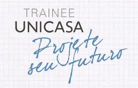 TRAINEE UNICASA, WWW.TRAINEEUNICASA.COM.BR