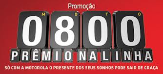 PROMOÇÃO MOTOROLA 0800 PRÊMIO NA LINHA, WWW.PROMOCAOMOTOROLA.COM.BR