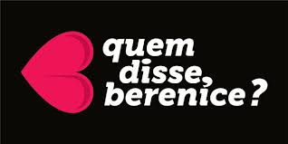 QUEM DISSE, BERENICE? COSMÉTICOS