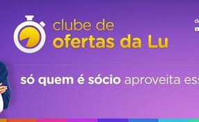 CLUBE DE COMPRAS MAGAZINE LUIZA, WWW.CLUBEDALU.COM.BR