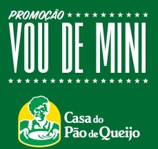 WWW.VOUDEMINI.COM.BR, PROMOÇÃO VOU DE MINI CASA DO PÃO DE QUEIJO