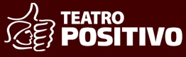 TEATRO POSITIVO INGRESSOS, WWW.TEATROPOSITIVO.COM.BR