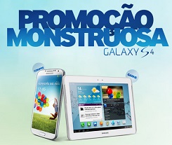 WWW.SAMSUNG.COM.BR/PROMOMONSTRUOSA, SAMSUNG PROMOÇÃO MONSTRUOSA GALAXY S4