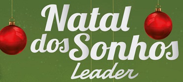 PROMOÇÃO NATAL DOS SONHOS LEADER, WWW.NATALDOSSONHOSLEADER.COM.BR