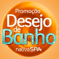 PROMOÇÃO DESEJO DE BANHO NATIVA SPA