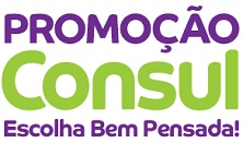 PROMOÇÃO CONSUL ESCOLHA BEM PENSADA, WWW.ESCOLHABEMPENSADA.COM.BR