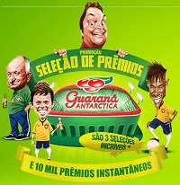 PROMOÇÃO SELEÇÃO DE PRÊMIOS GUARANÁ ANTARCTICA, WWW.GUARANAANTARCTICA.COM.BR/SELECAODEPREMIOS