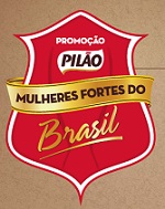 WWW.PILAO.COM.BR/PROMOCAO, PROMOÇÃO CAFÉ PILÃO MULHERES FORTES DO BRASIL