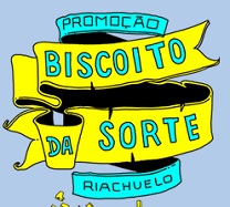 PROMOÇÃO BISCOITO DA SORTE RIACHUELO