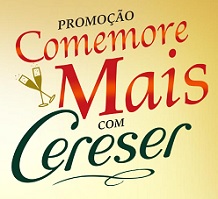 PROMOÇÃO COMEMORE MAIS COM CERESER, WWW.COMEMOREMAIS.COM.BR