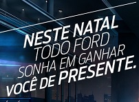 NATAL FORD 2014, FORD.COM.BR/NATALFORD