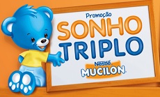 PROMOÇÃO SONHO TRIPLO NESTLÉ MUCILON, WWW.PROMONESTLE.COM.BR/SONHOTRIPLOMUCILON