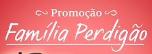 WWW.PROMOCAOFAMILIAPERDIGAO.COM.BR, PROMOÇÃO FAMÍLIA PERDIGÃO