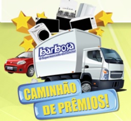 WWW.CAMINHAODEPREMIOSBARBOSA.COM.BR, PROMOÇÃO CAMINHÃO DE PRÊMIOS BARBOSA SUPERMERCADOS