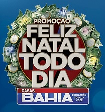 PROMOÇÃO FELIZ NATAL TODO DIA CASAS BAHIA, WWW.CASASBAHIA.COM.BR\100MILREAISPORDIA