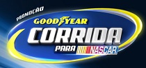 PROMOÇÃO GOODYEAR CORRIDA PARA NASCAR, WWW.GOODYEAR.COM.BR/PROMONASCAR
