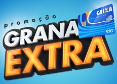 PROMOÇÃO GRANA EXTRA CAIXA ELO, WWW.CARTAOELO.COM.BR/PROMOCOES/CAIXA