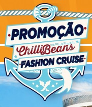 www.chillibeans.com.br/promocaonavio, Promoção ChilliBeans Fashion Cruise