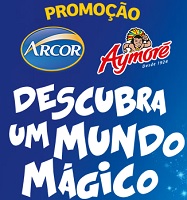 PROMOÇÃO MUNDO MÁGICO ARCOR AYMORÉ, WWW.MUNDOMAGICOARCOR.COM.BR