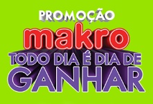 PROMOÇÃO MAKRO TODO DIA É DIA DE GANHAR, WWW.TODODIAEDIADEGANHAR.COM.BR