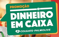 PROMOÇÃO COLGATE E ATACADÃO DINHEIRO EM CAIXA, WWW.PROMOCAODINHEIROEMCAIXA.COM.BR